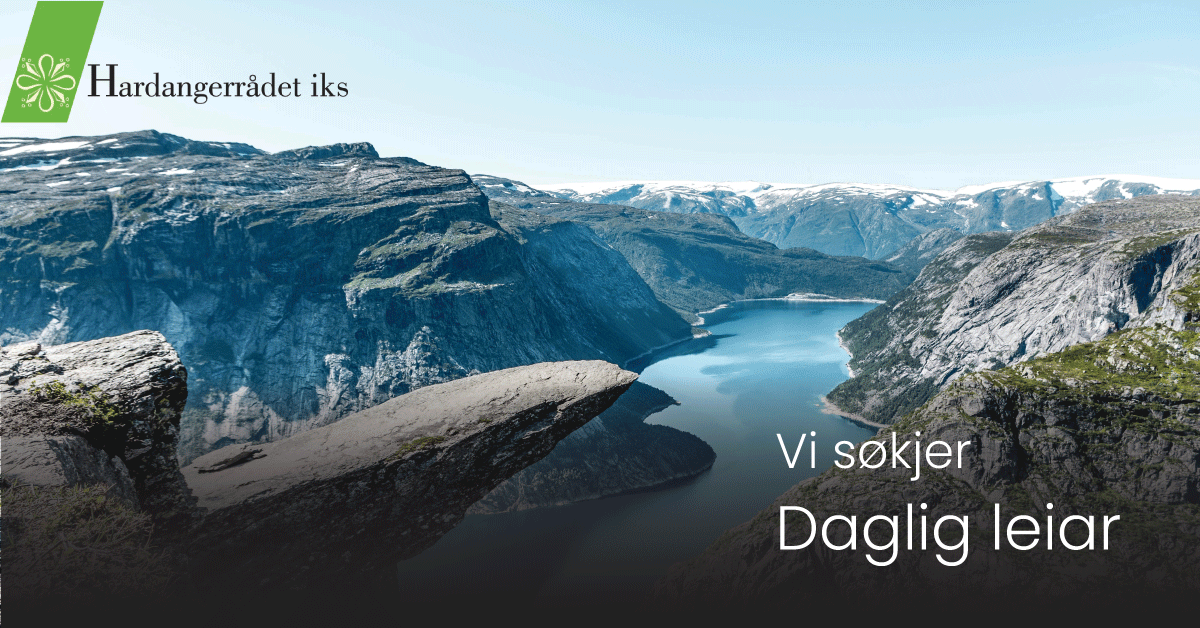 Vil DU vera med å utvikla Hardanger?